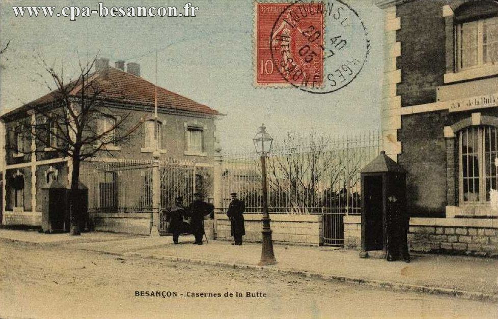 BESANÇON - Casernes de la Butte